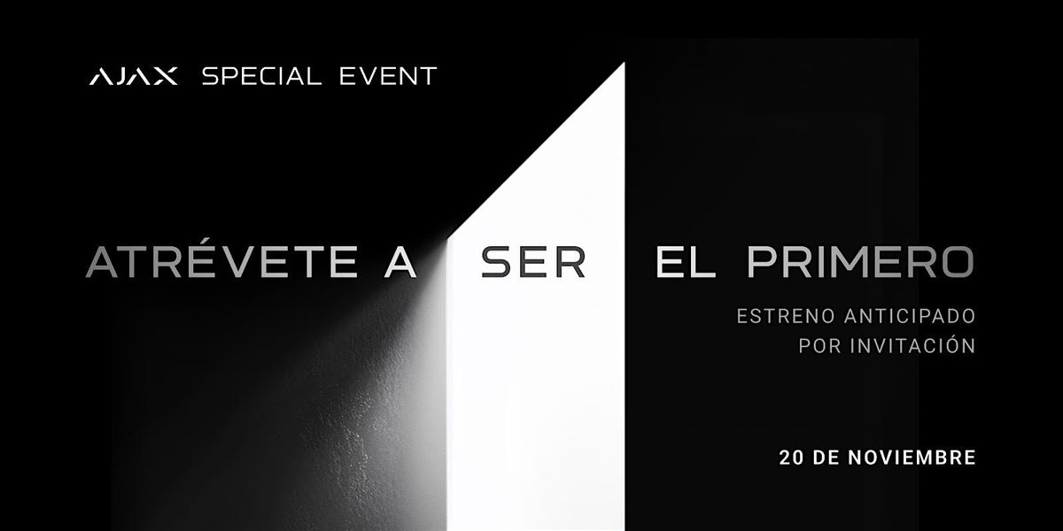 \u2b50\ufe0f Ajax Special Event | Monterrey, M\u00e9xico | 20 de Noviembre