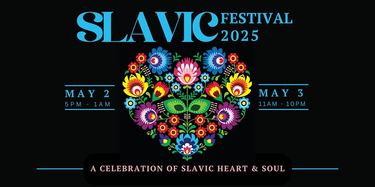 Slavic Festival 2025