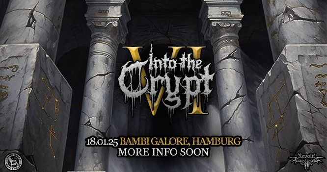 Into The Crypt VI