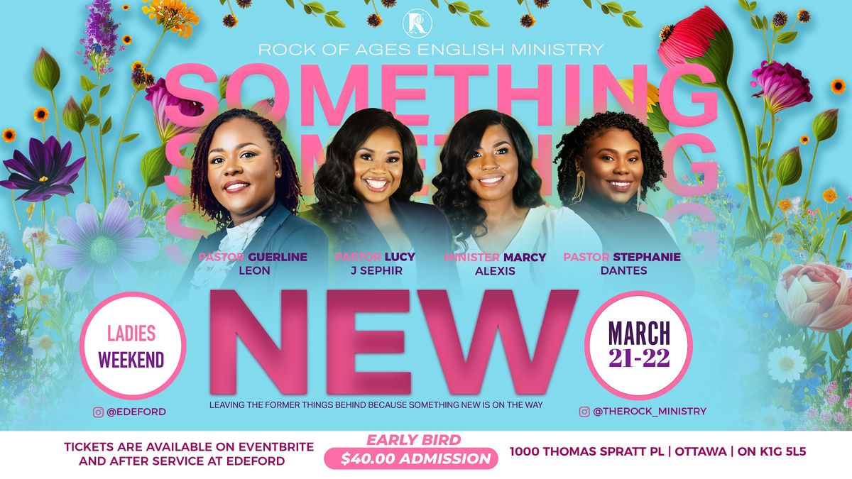 Something New Ladies Weekend