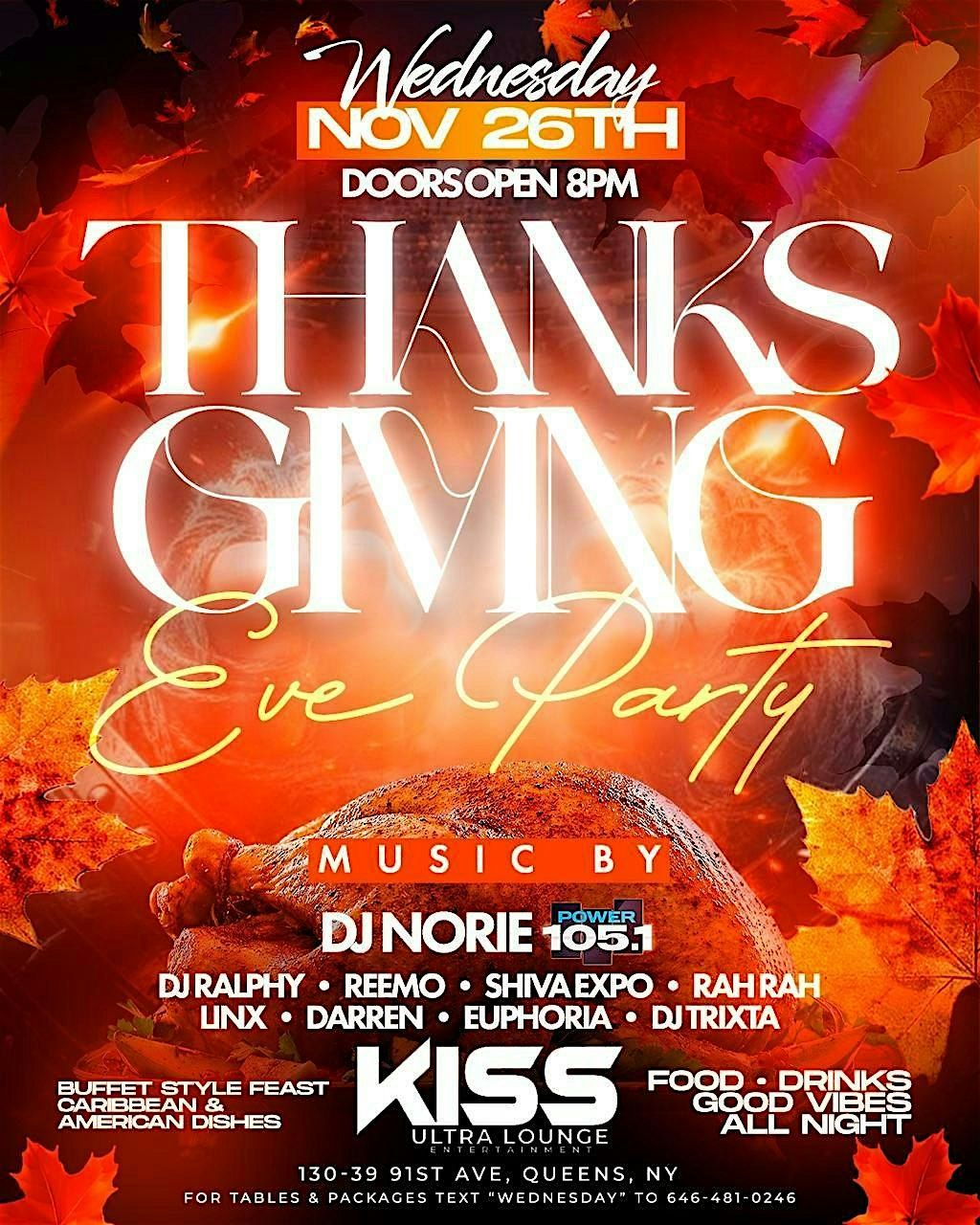 Thanksgiving Eve Vibes @ Kiss Ultra Lounge