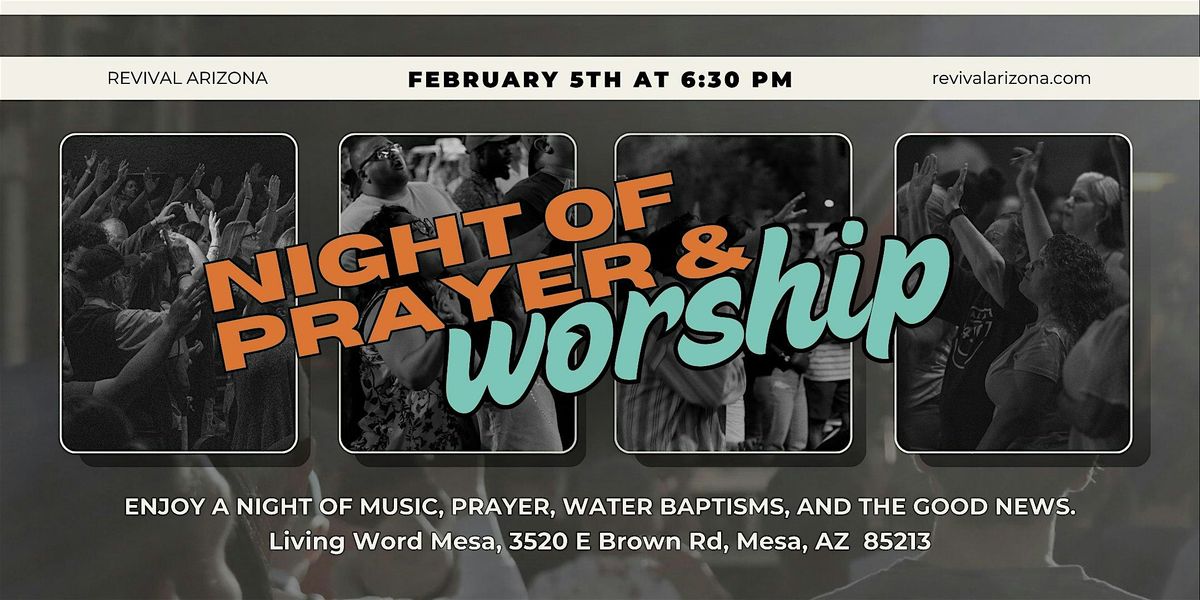 Revival Arizona Night of Prayer & Worship