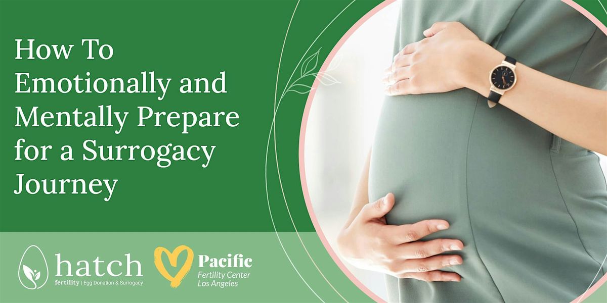 How To Emotionally and Mentally Prepare for a Surrogacy Journey