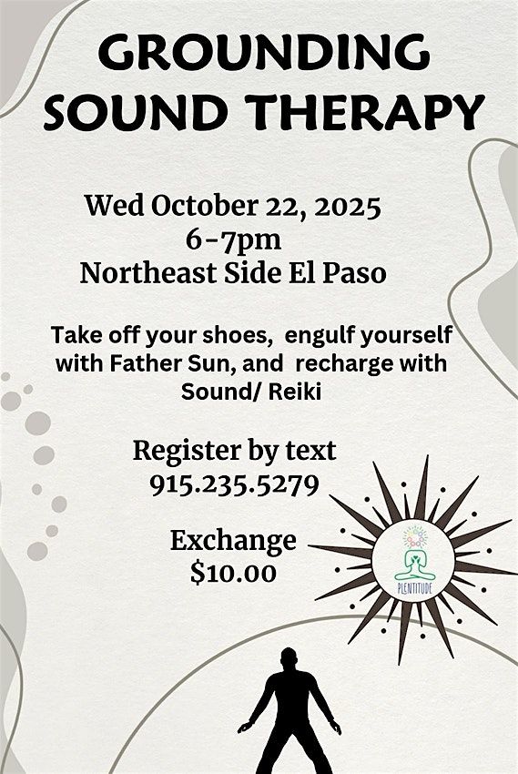 Grounding Sound Therapy  Sunset Edition Northeast El Paso