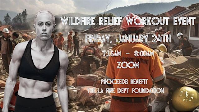 We Love LA: Wildfire Relief Workout Event