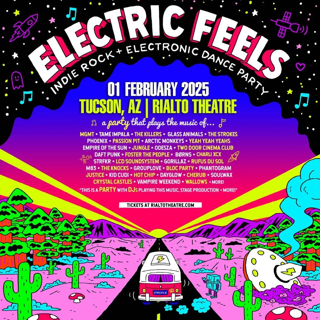 Electric Feels: Indie Rock + Electronic Dance Party