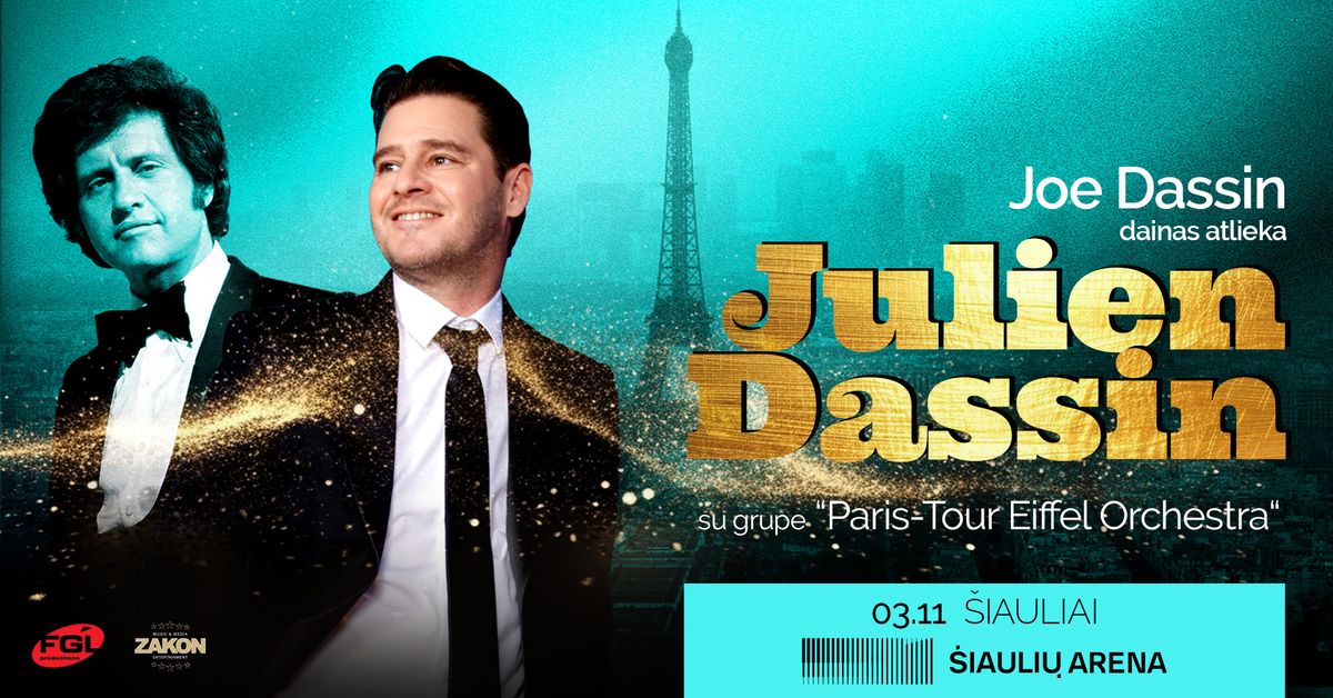 Julien Dassin | \u0160iauliai