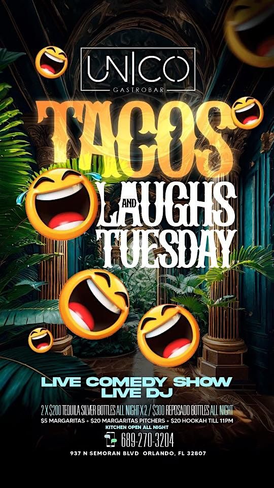 Tacos & Laughs Tuesdays