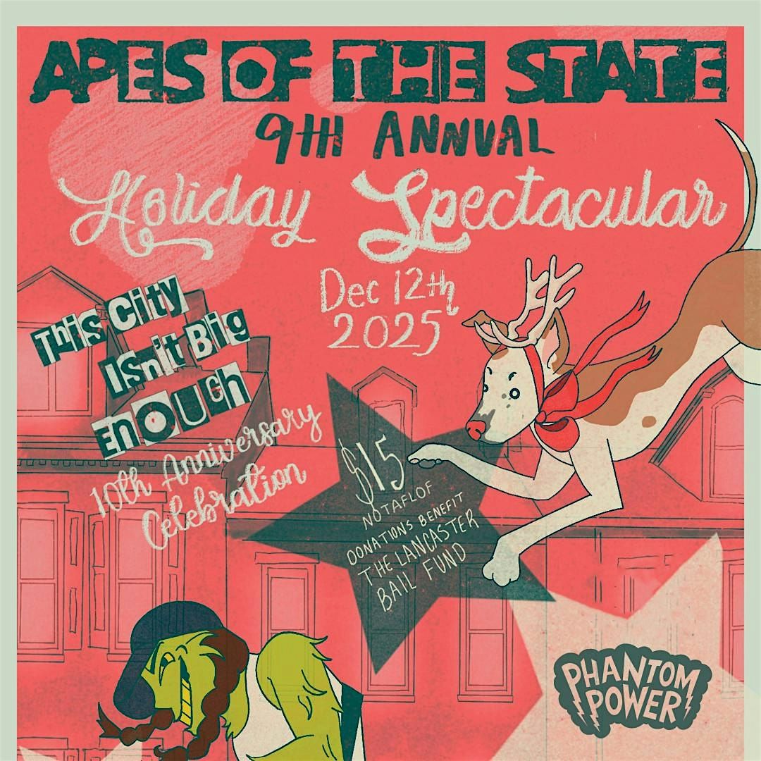 Apes of the State's 9th Annual Holiday Spectacular