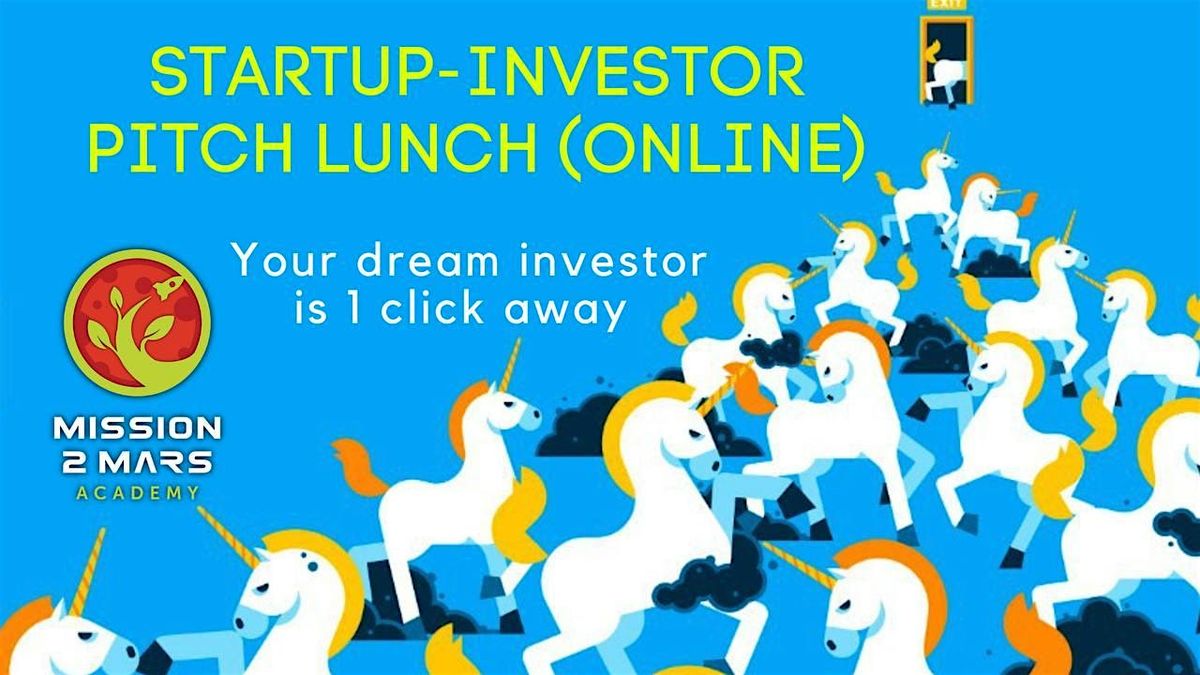 STARTUP-INVESTOR PITCH LUNCH LIVE (SILICON VALLEY - INDIA)