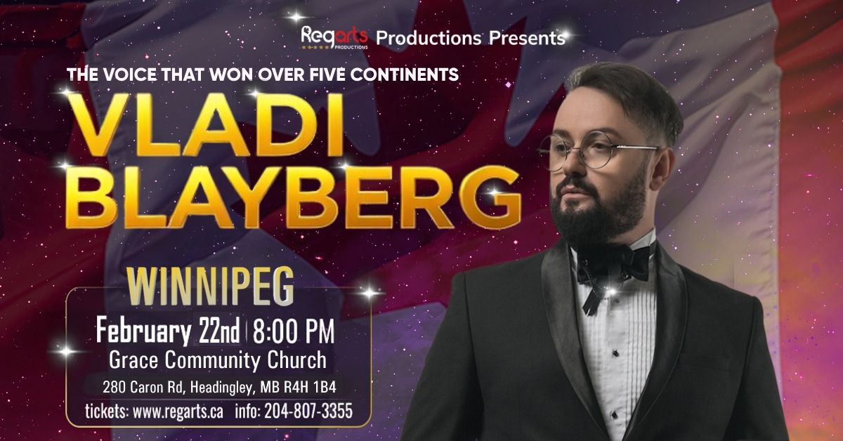 VLADI BLAYBERG CONCERT IN WINNIPEG