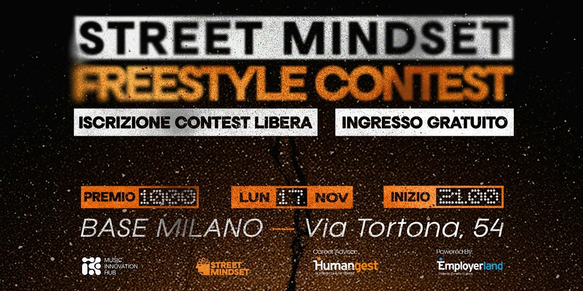 Street Mindset - Freestyle Contest