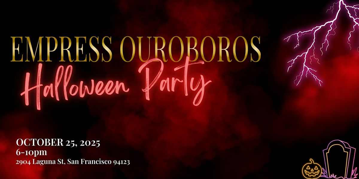 Empress Ouroboros Halloween Party