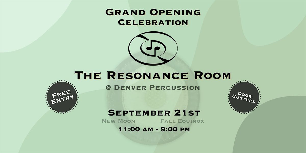 Resonance Room Grand Opening Celebration