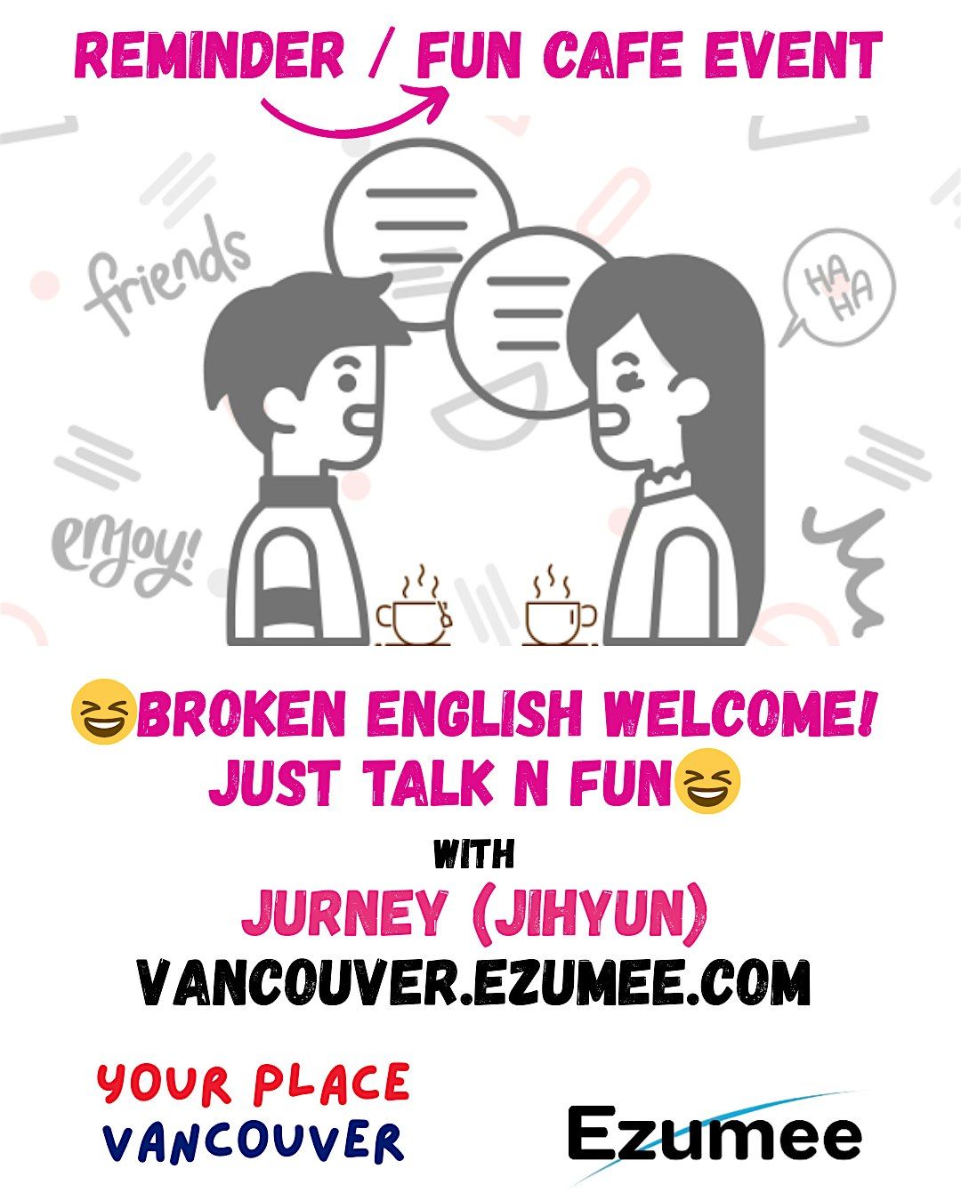 Conversation & Friends Cafe Event \/ Free \/ Vancouver