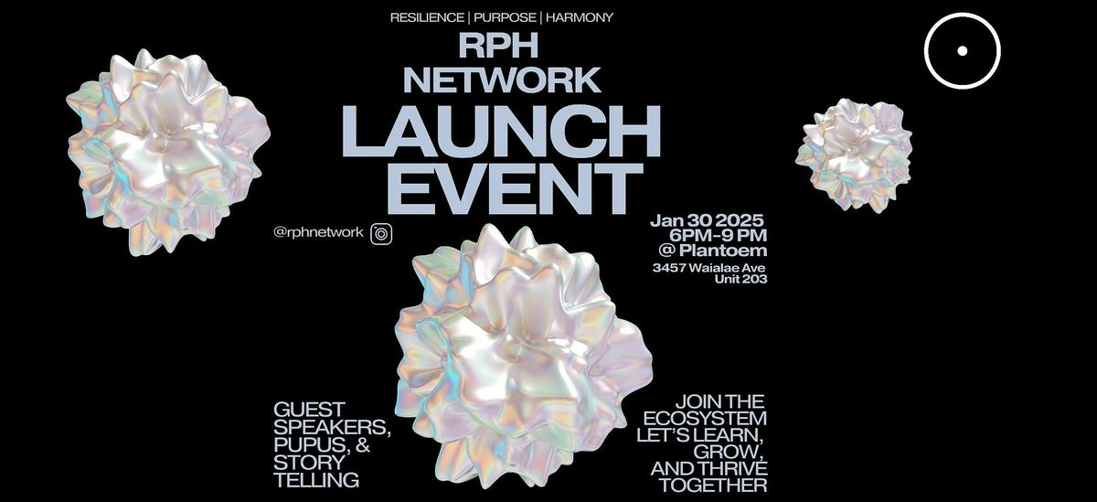 RPH Network Launch Event