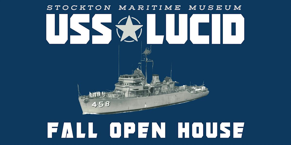 Stockton Maritime Museum's Fall Open House 2025