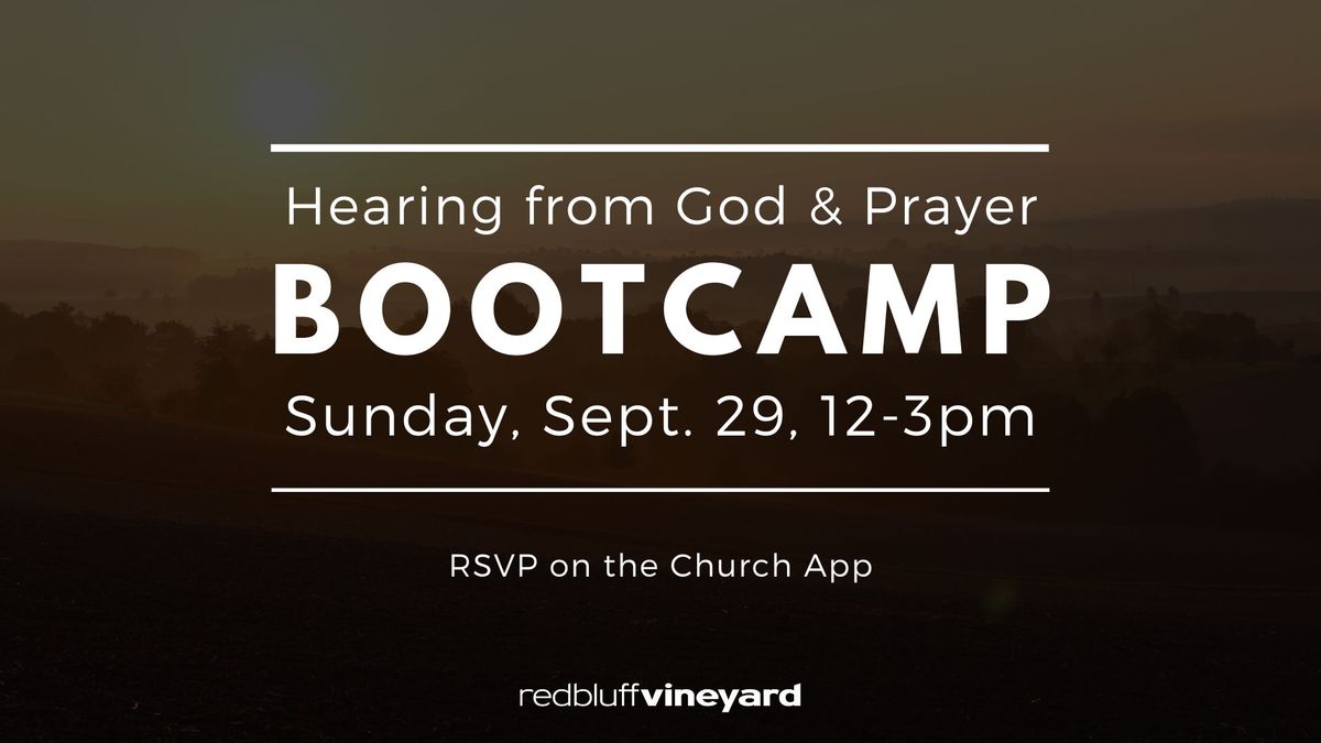 Hearing from God & Prayer Bootcamp