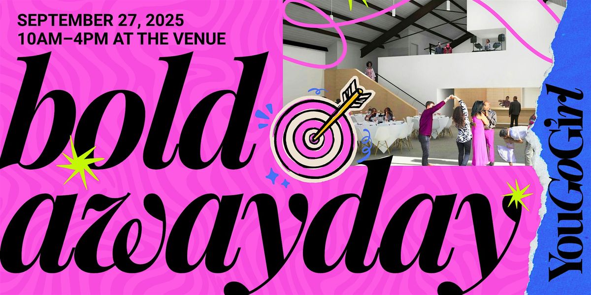 Bold Awayday by You Go Girl