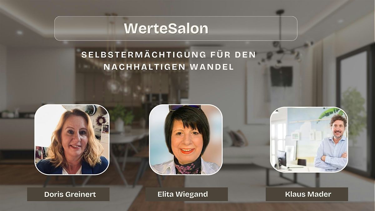 WerteSalon:  Selbsterm\u00e4chtigung f\u00fcr den nachhaltigen Wandel