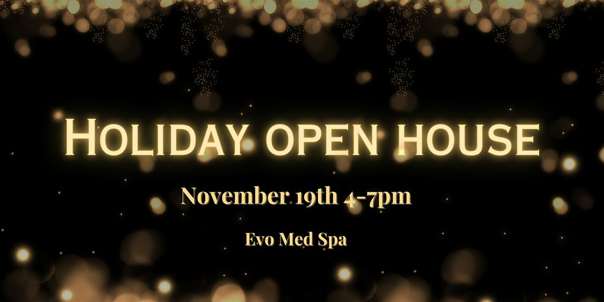 Evo Holiday Open House