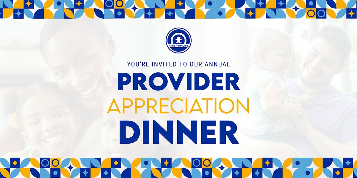 2025 Provider Appreciation Dinner
