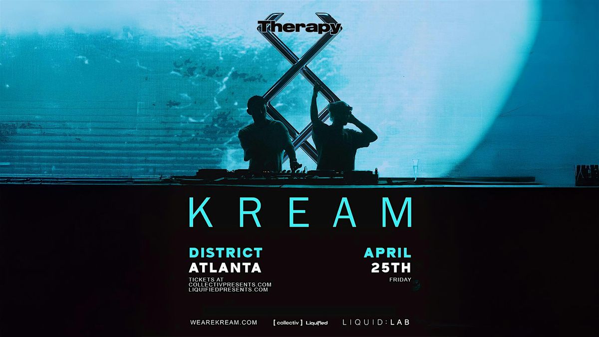 KREAM | Friday April 25th 2025  | District Atlanta