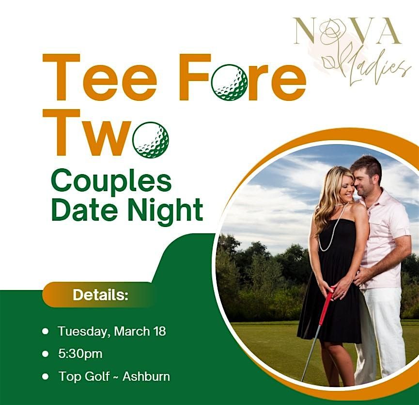 Tee Fore Two: Couples Date Night