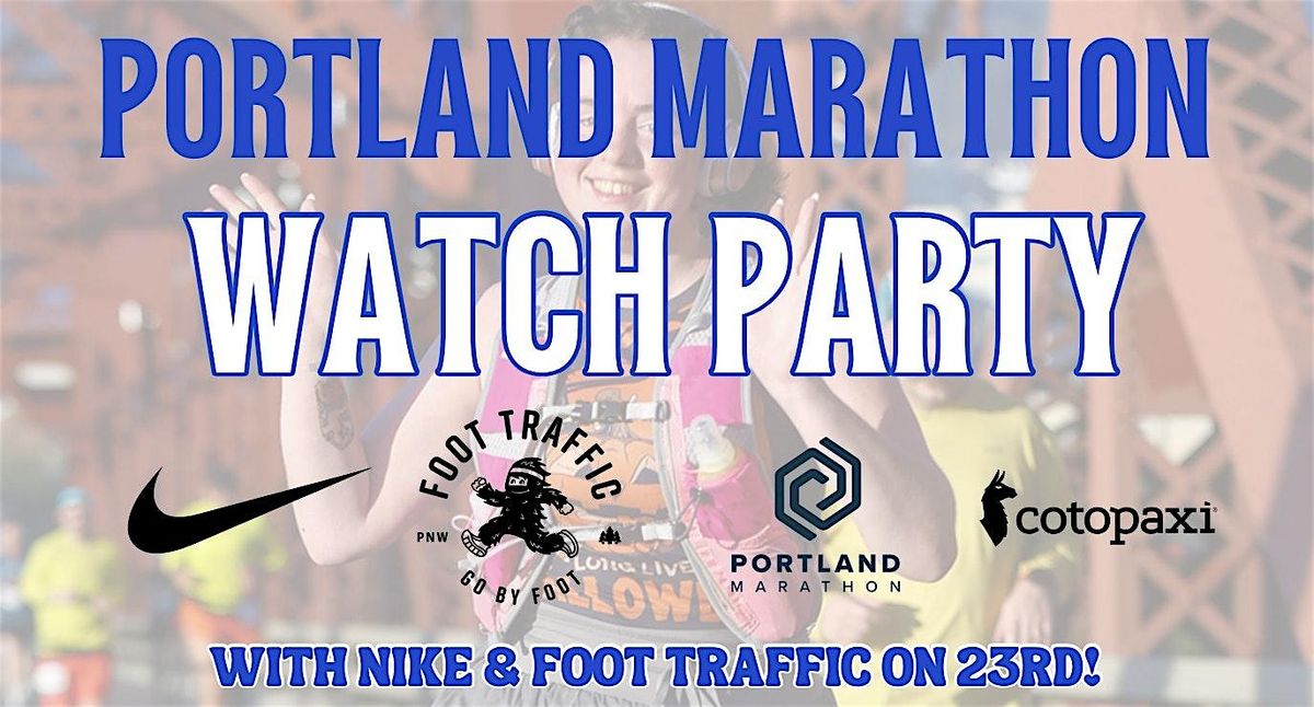Portland Marathon Watch Party at Foot Traffic on NW 23rd!