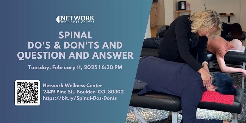 Spinal Do's & Don'ts And Question & Answer