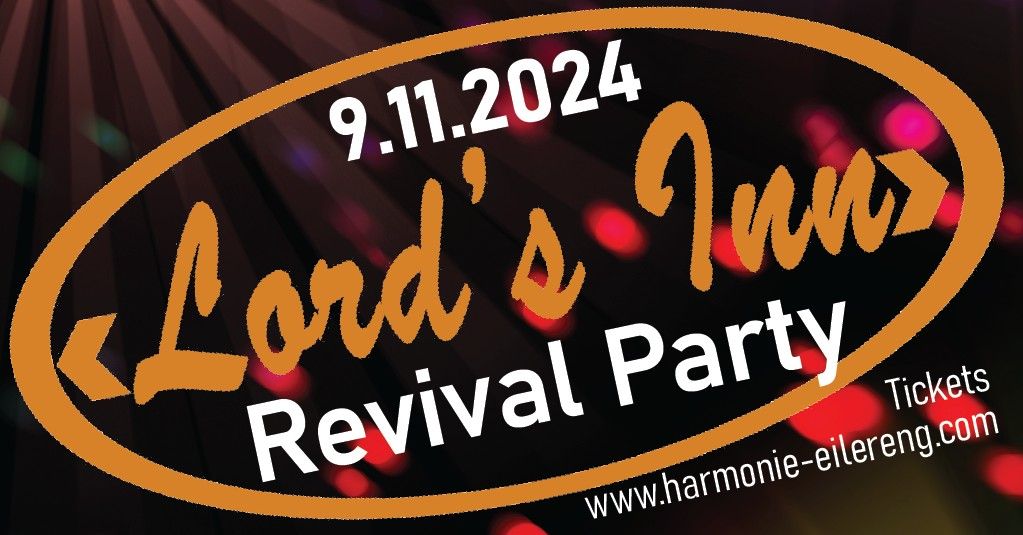 Lords'Inn Revival Party 2024