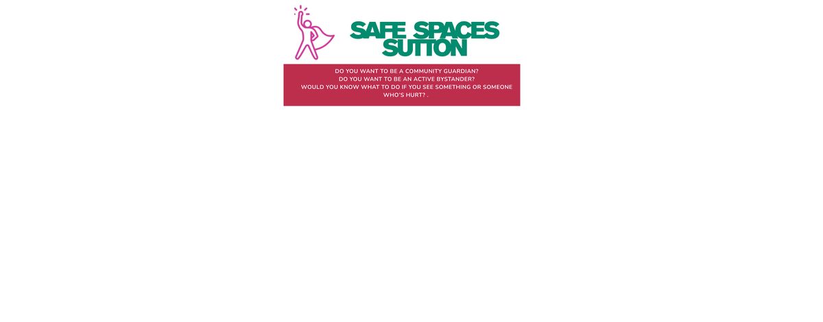 Safe Spaces Sutton Training
