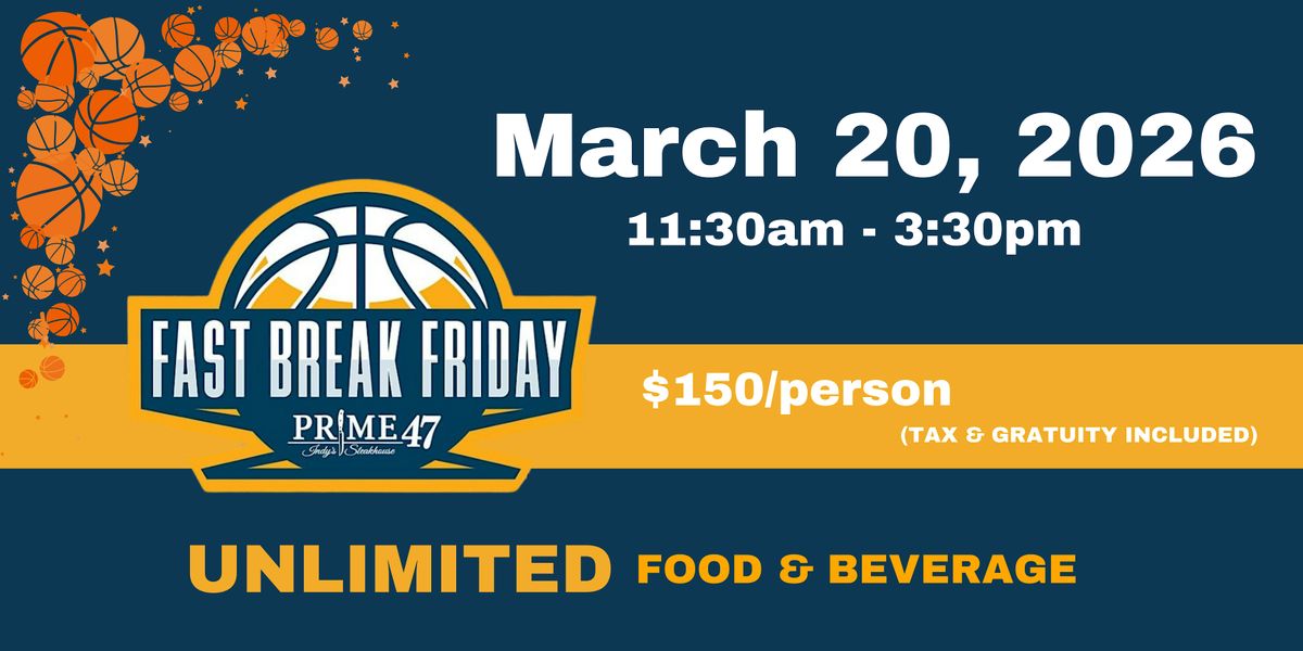 Fast Break Friday 2026