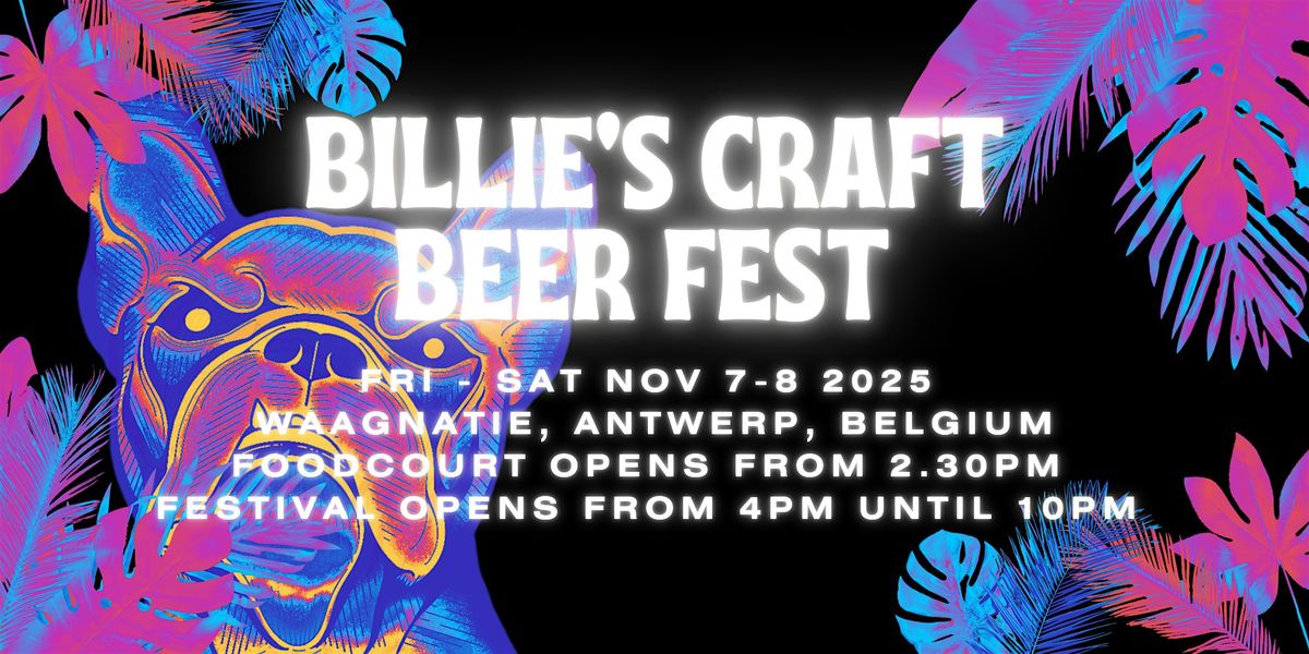 BILLIE'S CRAFT BEER FEST 2025: Fri November 7 and Sat November 8