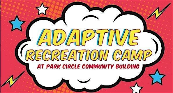 Adaptive Recreation Camp | October  22nd
