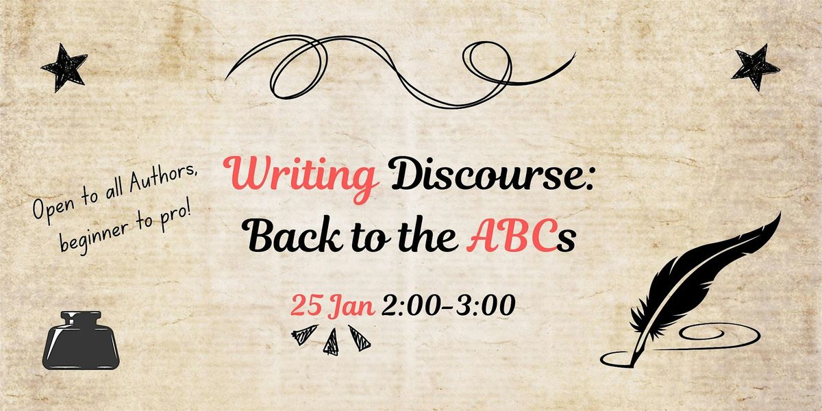 Writing Discourse: Back to The ABCs!