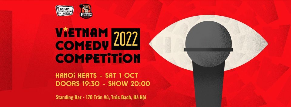 Vietnam Comedy Competition 2022 :: Hanoi Heats