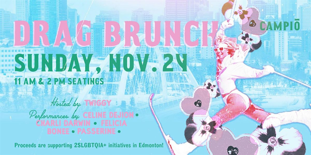 CAMPIO BREWING DRAG BRUNCH