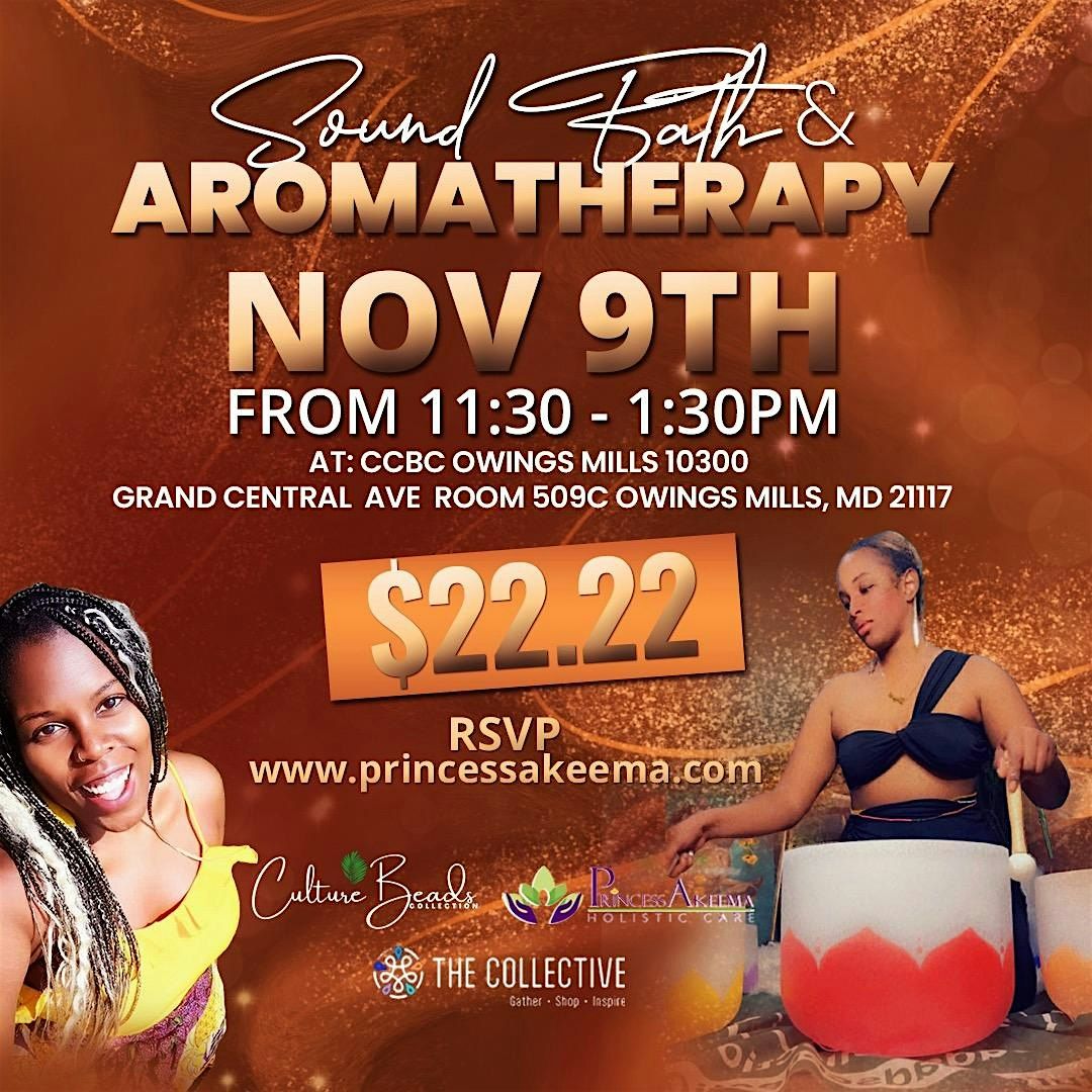 Sound Bath & Aromatherapy Experience