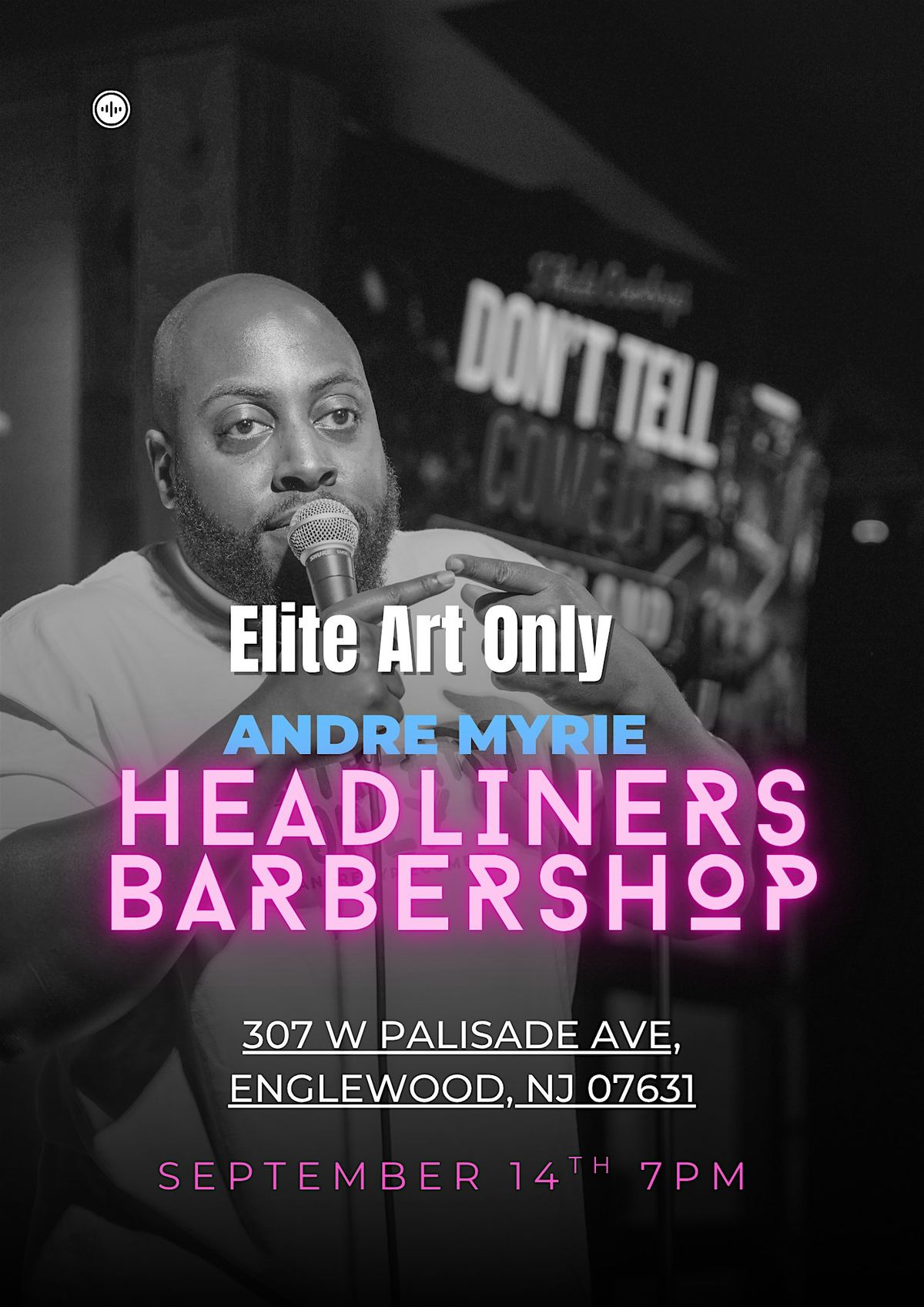 Elite Art Only Presents Andre Myrie