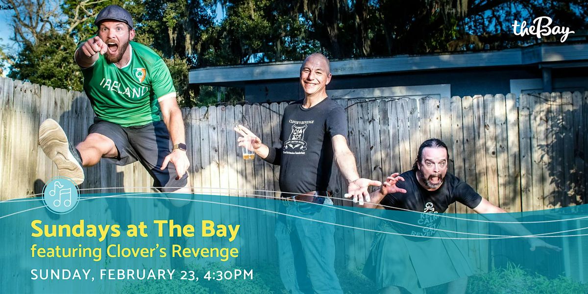 Sundays at The Bay featuring Clover's Revenge