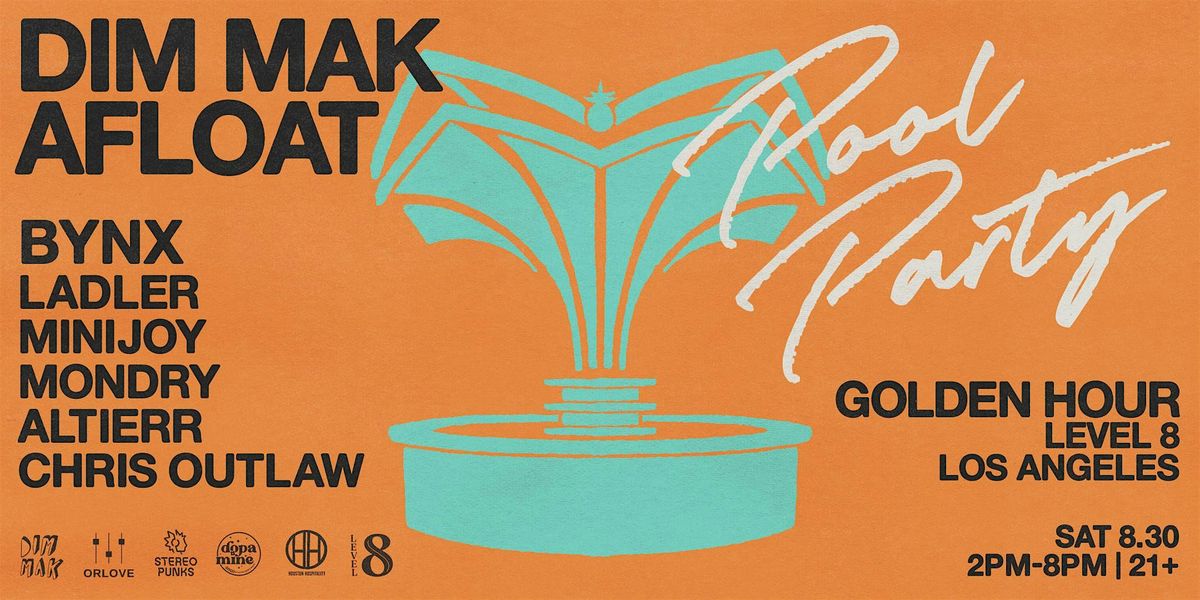 Dim Mak Afloat POOL PARTY ft. BYNX [Labor Day Saturday]