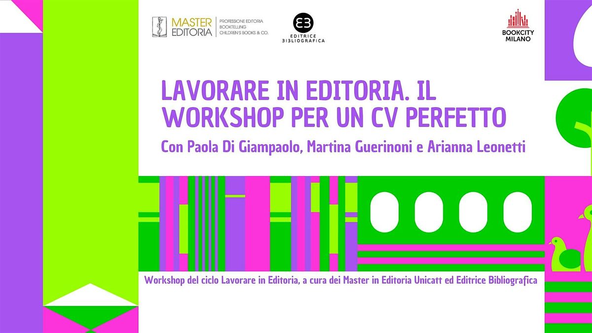Trovare lavoro in editoria. Il workshop per un CV perfetto
