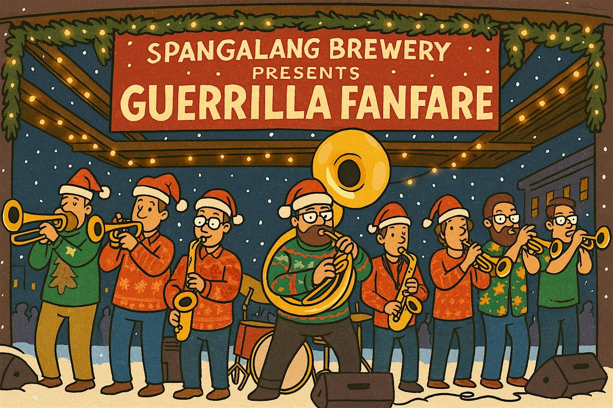 Jingle Bells & Brass - Guerilla Fanfare's Holiday Jam at Spangalang