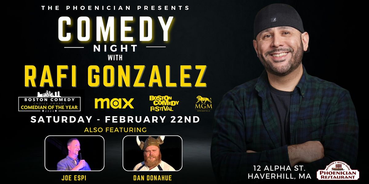 Comedy Night featuring  Rafi Gonzalez & Friends