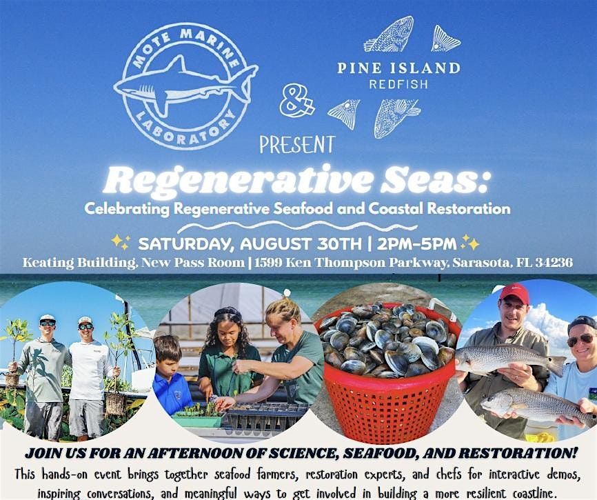 Regenerative Seas: Celebrating Regenerative Seafood and Coastal Restoration