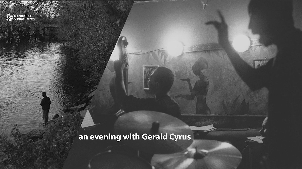 An Evening with Gerald Cyrus