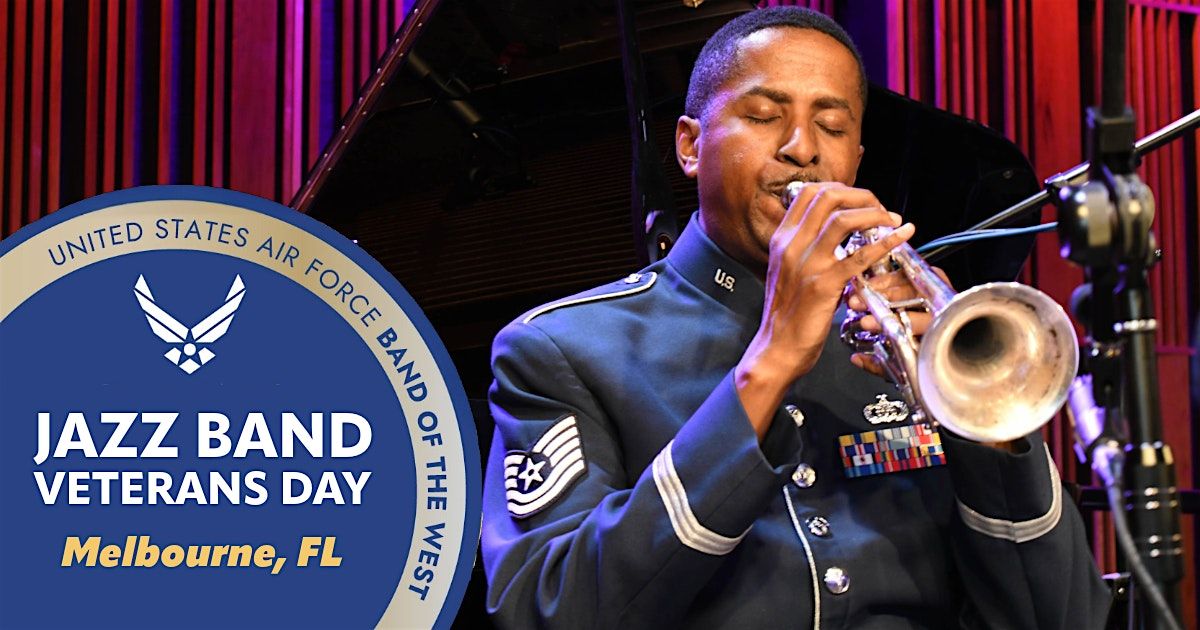 USAF Jazz Band Celebrates Veterans Day - Melbourne, FL