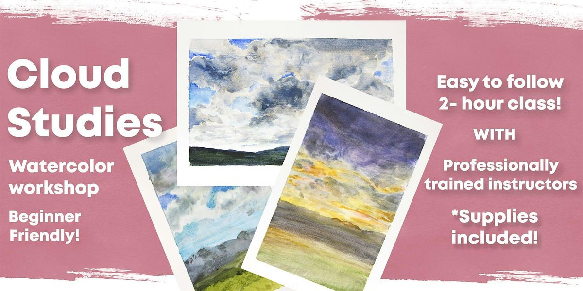 RemainReal Hosts: Cloud Studies - A Watercolor Workshop!