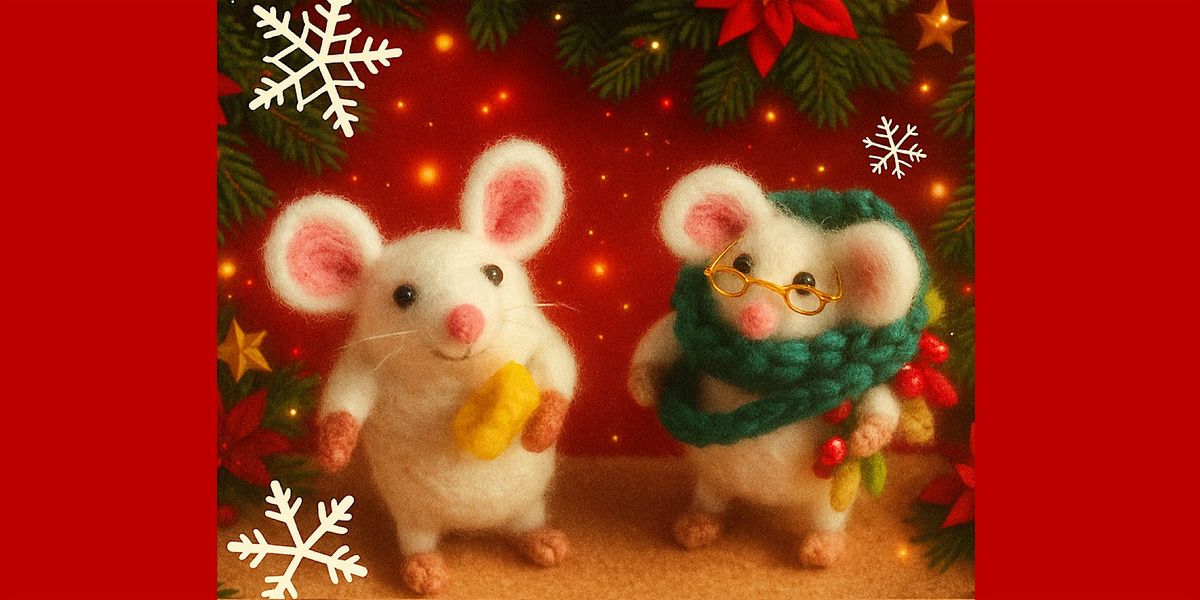 Needle Felt Your Own Christmas Decorations